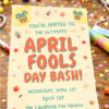fun april fools invitation card on table with party decorations